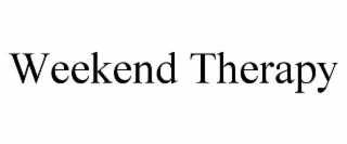 weekend therapy
