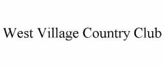 west village country club