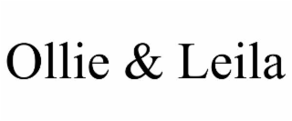 ollie & leila