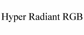 hyper radiant rgb