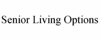 senior living options