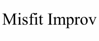 misfit improv