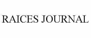 raices journal
