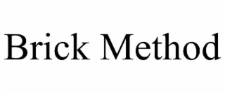 brick method