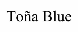 toÑa blue