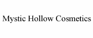 mystic hollow cosmetics