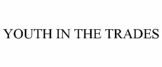youth in the trades