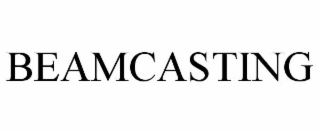 beamcasting