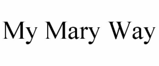 my mary way