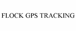 flock gps tracking