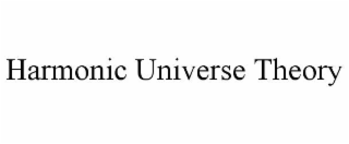 harmonic universe theory