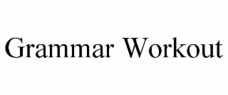 grammar workout