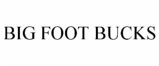 big foot bucks