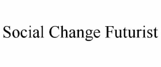 social change futurist