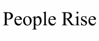 people rise