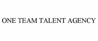 one team talent agency