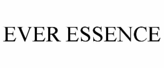 ever essence