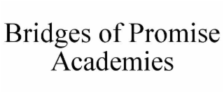bridges of promise academies
