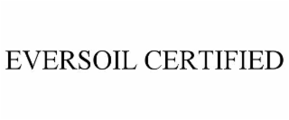 eversoil certified