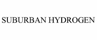 suburban hydrogen