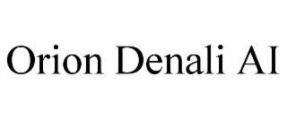 orion denali ai