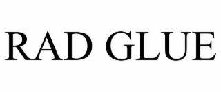 rad glue