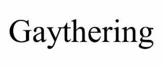 gaythering