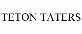 teton taters