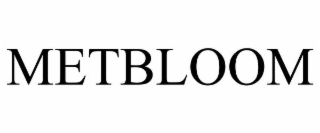 metbloom
