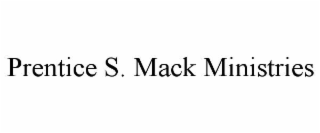 prentice s. mack ministries
