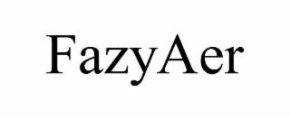 fazyaer