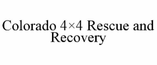 colorado 4×4 rescue and recovery