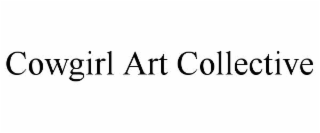 cowgirl art collective