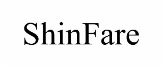 shinfare