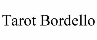 tarot bordello
