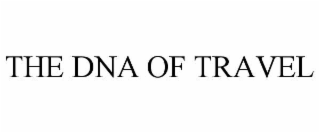the dna of travel