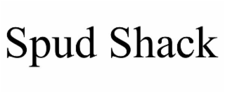 spud shack