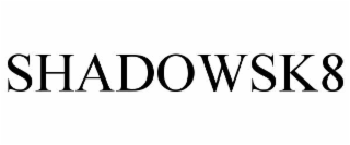shadowsk8