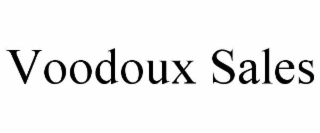 voodoux sales