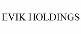 evik holdings