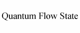 quantum flow state