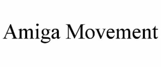 amiga movement