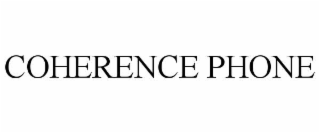 coherence phone