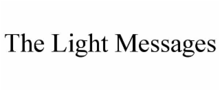 the light messages