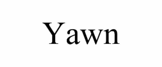 yawn