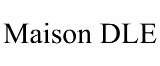 maison dle