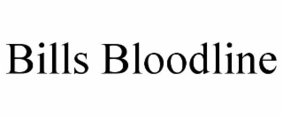 bills bloodline