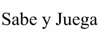 sabe y juega