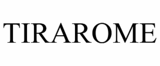 tirarome