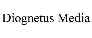 diognetus media